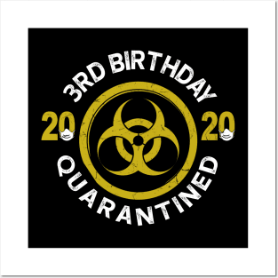 3Rd Birthday 2020 Quarantined Graduation Posters and Art